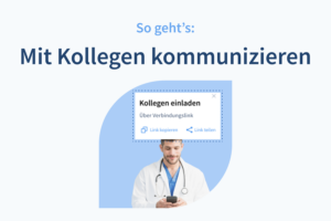 Für Ärzte & Therapeuten: Mit Kollegen über medflex kommunizieren, so geht's