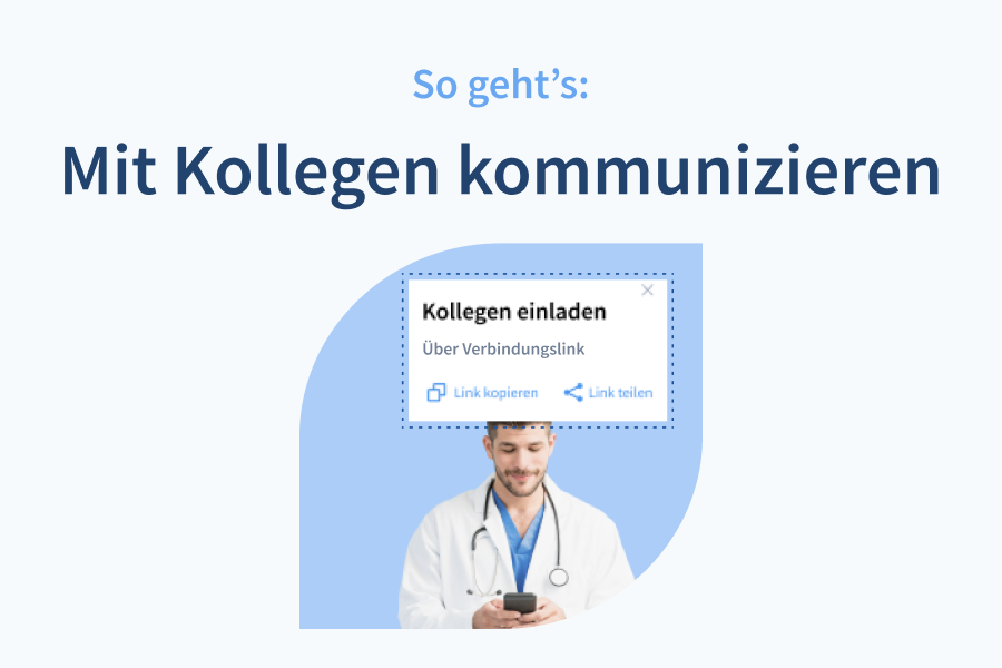 Für Ärzte & Therapeuten: Mit Kollegen über medflex kommunizieren, so geht's