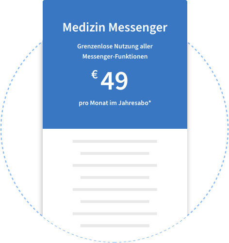 Medizin Messenger – nur 49€ pro Monat